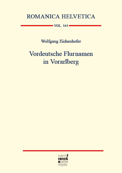 Vordeutsche Flurnamen in Vorarlberg - Wolfgang Eichenhofer