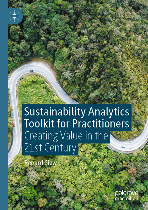 Sustainability Analytics Toolkit for Practitioners - Renard Siew