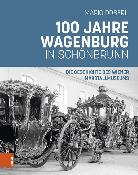 100 Jahre Wagenburg in Schönbrunn - Mario Döberl