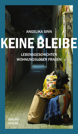 Keine Bleibe - Angelika Sinn