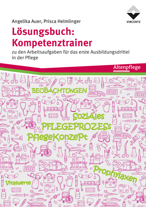 Lösungsbuch: Kompetenztrainer - Angelika Auer, Prisca Helmlinger