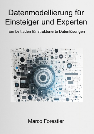 Datenmodellierung für Einsteiger und Experten - Marco Forestier