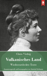 Vulkanisches Land - Clara Viebig