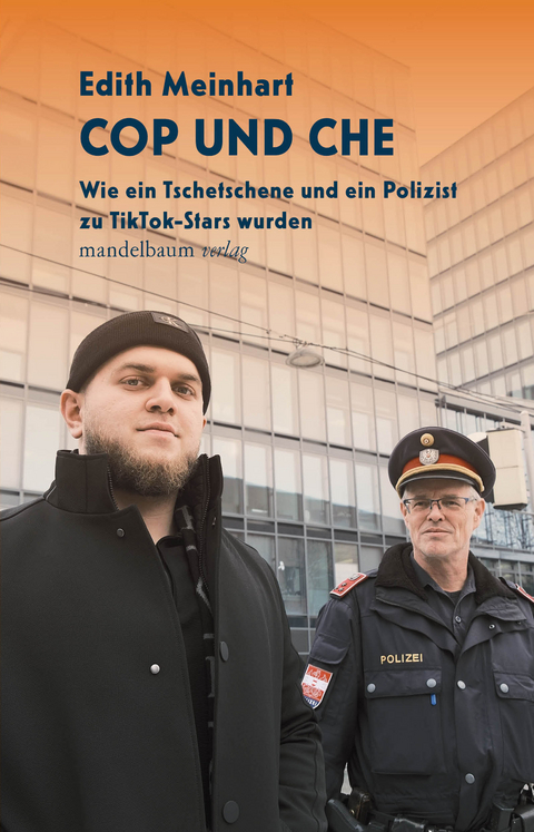 Cop und Che - Edith Meinhart