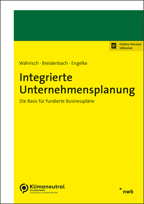 Integrierte Unternehmensplanung - Michael Währisch, Karin Breidenbach, Alexander Engelke
