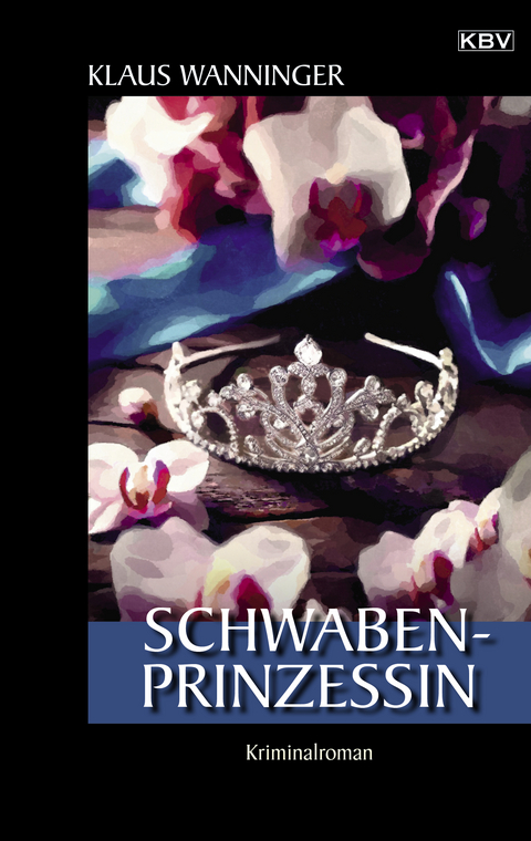 Schwaben-Prinzessin - Klaus Wanninger