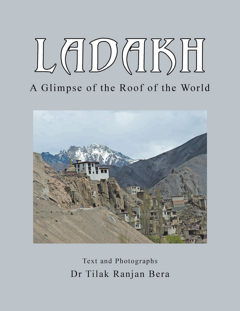 Ladakh -  Dr Tilak Ranjan Bera