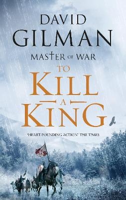 To Kill a King - David Gilman