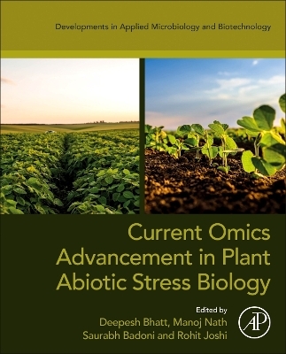 Current Omics Advancement in Plant Abiotic Stress Biology - 