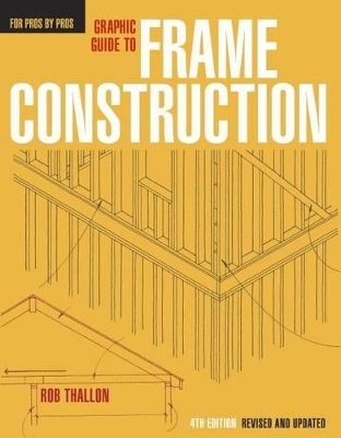 Graphic Guide to Frame Construction - Rob Thallon