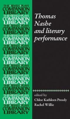 Thomas Nashe and Literary Performance - 