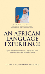 African Language Experience -  Dahiru Muhammad Argungu