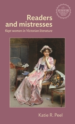 Readers and Mistresses - Katie R. Peel