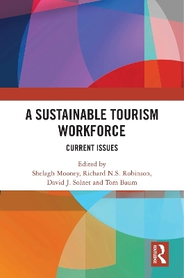 A Sustainable Tourism Workforce - 