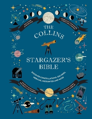 Collins Stargazer’s Bible - Ian Ridpath, Mary McIntyre, Rachel Federman