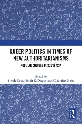Queer Politics in Times of New Authoritarianisms - 