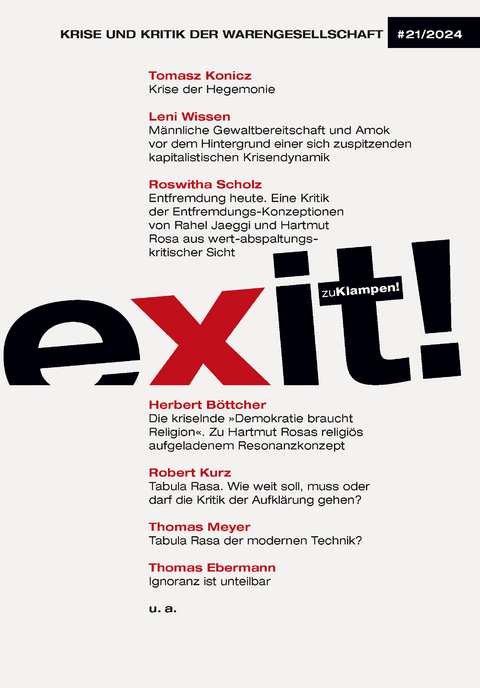 exit! Krise und Kritik der Warengesellschaft - Tomasz Konicz, Leni Wissen, Herbert Böttcher, Roswitha Scholz, Robert Kurz, Thomas Meyer, Thomas Ebermann