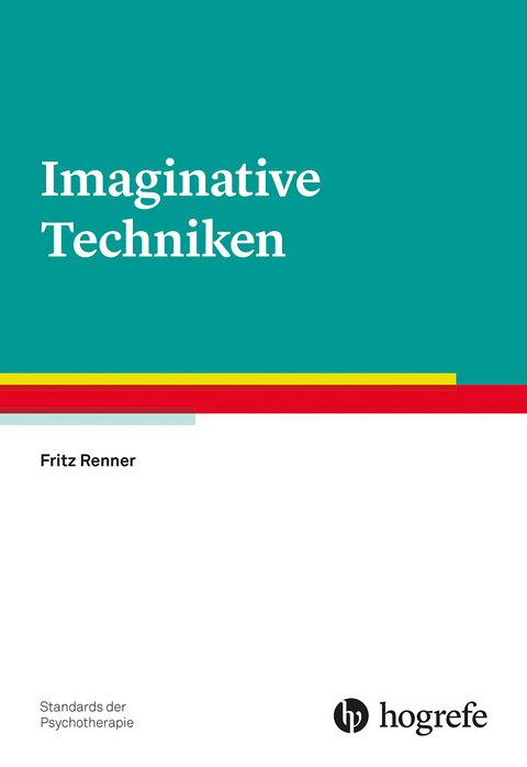 Imaginative Techniken - Fritz Renner