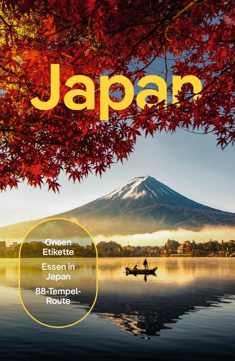 LONELY PLANET Reiseführer Japan - Simon Richmond, Ray Bartlett, Andrew Bender, Rob Goss, Trent Holden, Kate Morgan, Craig McLachlan, Thomas O’Malley, Hannah Kirshner, Jessica Korteman, Winnie Tan, Phillip Tang