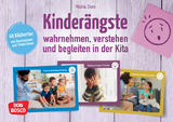 Kinderängste wahrnehmen, verstehen und begleiten in der Kita, m. 1 Beilage - Maria Zens