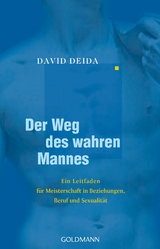 Der Weg des wahren Mannes - David Deida