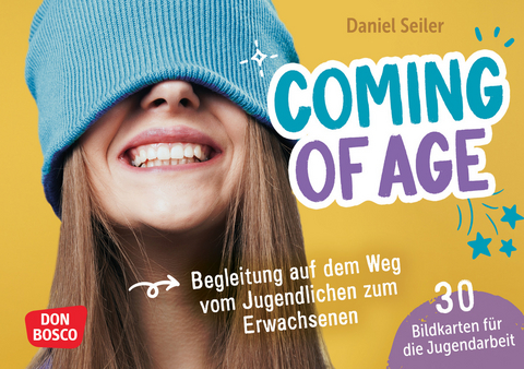 Coming of age: 30 Bildkarten für die Jugendarbeit, m. 1 Beilage - Daniel Seiler