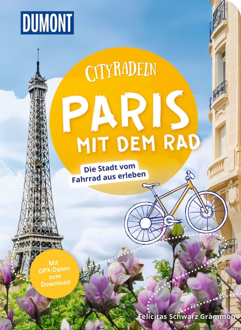 Cityradeln Paris mit dem Rad - Felicitas Schwarz Grammon