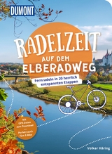 Radelzeit auf dem Elberadweg - Volker Häring