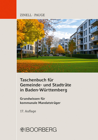 Taschenbuch für Gemeinde- und Stadträte in Baden-Württemberg - Herbert O. Zinell; Luisa Pauge