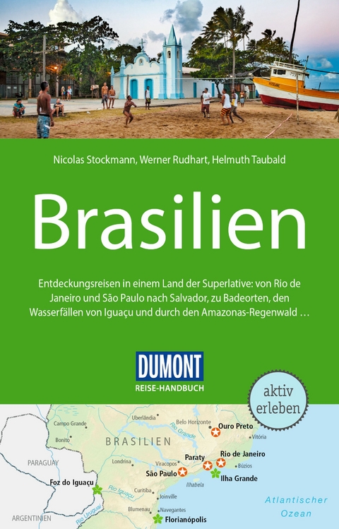 Brasilien - Nicolas Stockmann, Werner Rudhart