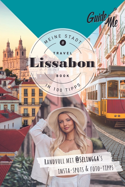 Travel Book Lissabon - Selina Baaß