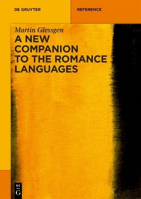 A new companion to the Romance languages - Martin Glessgen