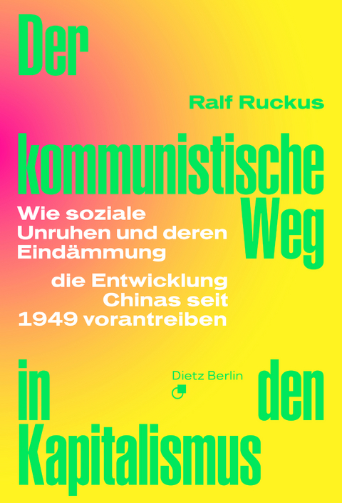 Der kommunistische Weg in den Kapitalismus - Ralf Ruckus