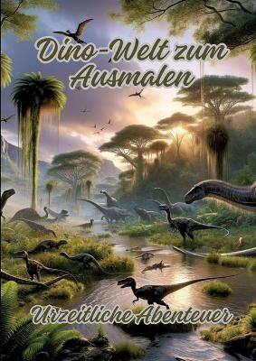 Dino-Welt zum Ausmalen - Diana Kluge