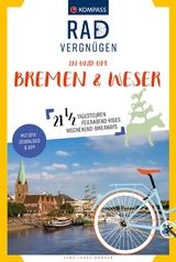 Radvergnügen in und um Bremen & Weser - Jens Joost-Krüger