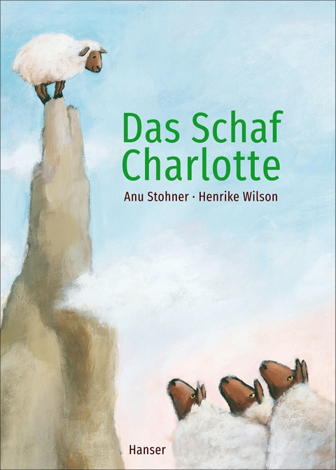 Das Schaf Charlotte (Pappbilderbuch) - Anu Stohner, Henrike Wilson