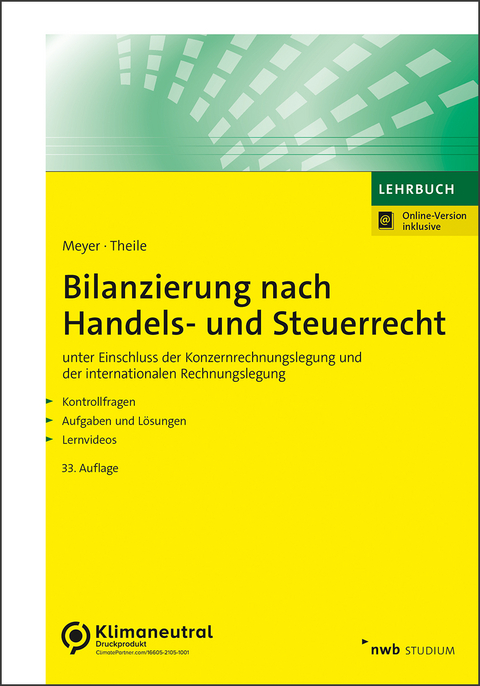 Bilanzierung nach Handels- und Steuerrecht - Carsten Theile