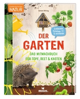 Der Garten - - Bärbel Oftring