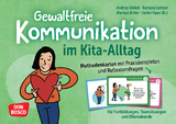 Gewaltfreie Kommunikation im Kita-Alltag, m. 1 Beilage - Barbara Leitner, Markus Ritter, Andrea Völkel