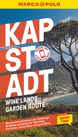 Kapstadt, Wine Lands, Garden Route - Schächtele, Kai; Jeschonneck, Anja; Schönherr, Markus