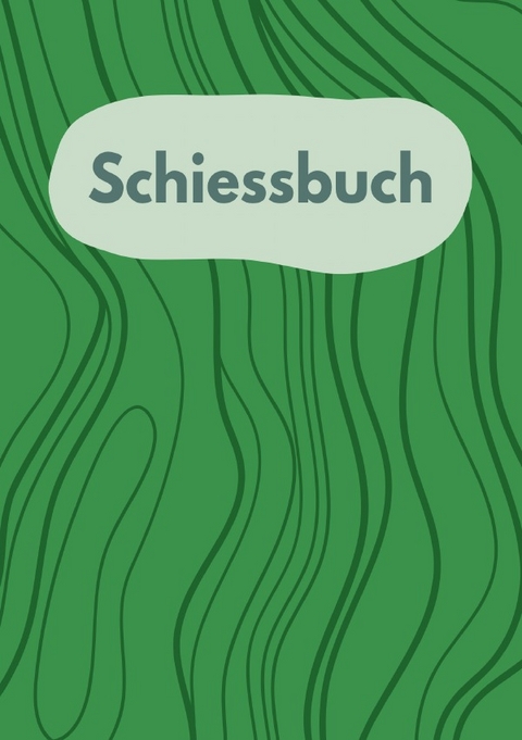 Schiessbuch - Schiessnachweise - Easy Diary