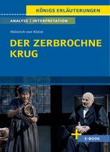 Der zerbrochne Krug von Heinrich von Kleist. - Textanalyse und Interpretation (incl. Variant) - Heinrich von Kleist