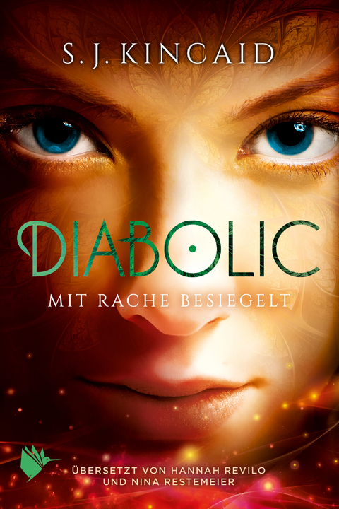 Diabolic – Mit Rache besiegelt - S.J. Kincaid