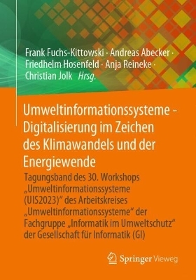 Umweltinformationssysteme - Digitalisierung im Zeichen des Klimawandels und der Energiewende - 