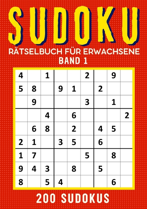 Sudoku Rätselbuch - Band 1 - Isamrätsel Verlag