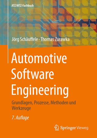 Automotive Software Engineering - Jörg Schäuffele; Thomas Zurawka