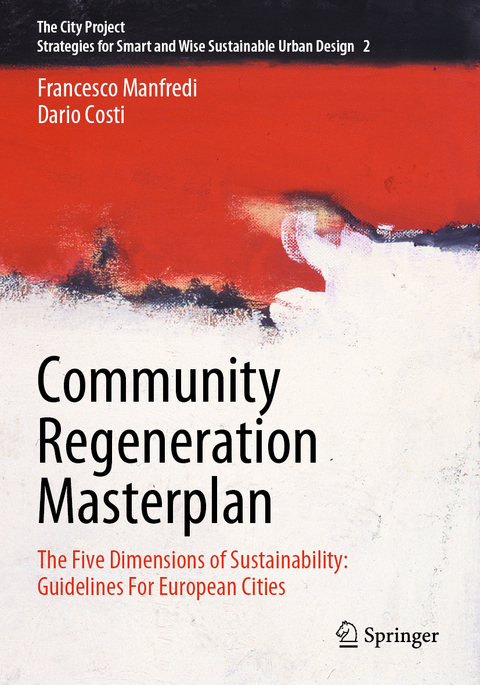 Community Regeneration Masterplan - Francesco Manfredi, Dario Costi