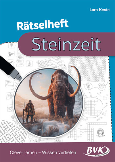 Rätselheft Steinzeit - Lara Keste