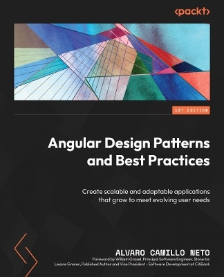 Angular Design Patterns and Best Practices - Alvaro Camillo Neto