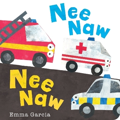 Nee Naw Nee Naw - Emma Garcia